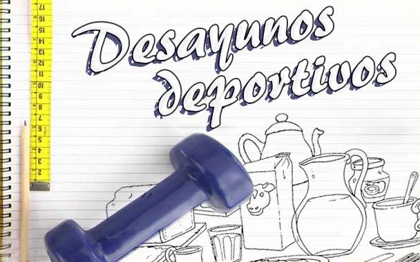 desayuno deportivo